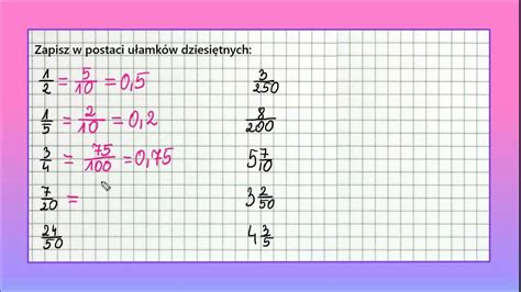 UŁamki ZwykŁe I DziesiĘtne Od Podstaw Zamiana Ułamków Zwykłych Na