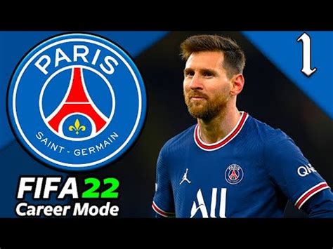 RISE OF PSG FIFA 22 PSG Realism Career Mode 1 YouTube