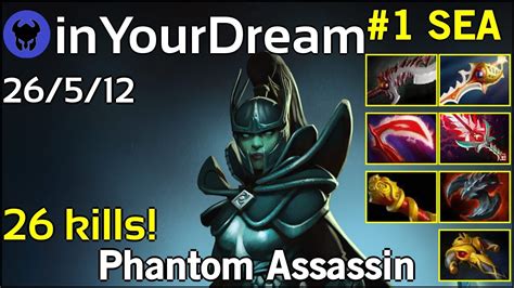 26 Kills InYourDream TNC Tgr Plays Phantom Assassin Dota 2 7 20