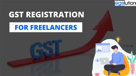 Gst Registration For Freelancers Quick Process