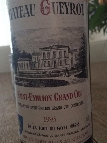 1993 Château Gueyrot Saint Émilion Grand Cru Vivino US