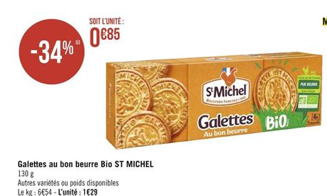 Promo St michel galettes au bon beurre bio chez Géant