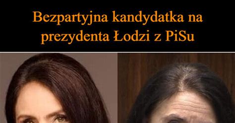 Bezpartyjna Kandydatka Na Prezydenta Odzi Z Pisu Demotywatory Pl