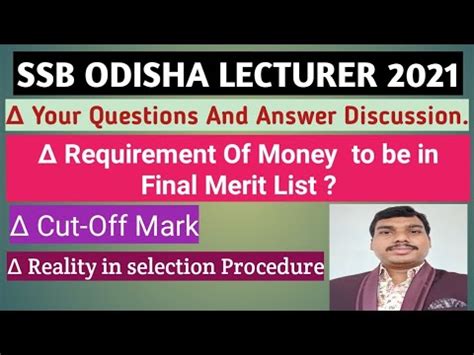 Cut Off Mark And Selection Procedure Of Ssb Odisha Lecturer