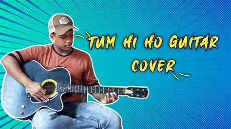 Tum Hi Ho Single String Guitar Cover Aashiquie 2 Arijit Singh