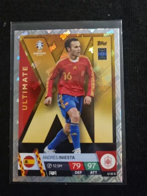 CARTE TOPPS MATCH Attax Uefa Euro 2024 Germany Iniesta Uxi5 Ultimate