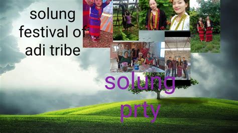 Solung Festival Of Adi Tribearunachal Pradesh Youtube