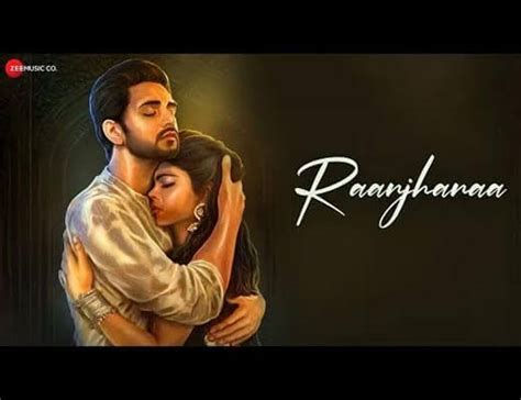 Raanjhanaa Lyrics Altamash Faridi Harjot Kaur