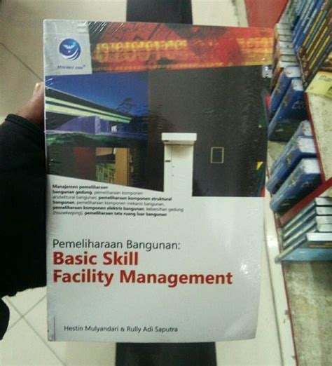 Jual Buku Teknik Pemeliharaan Bangunan Basic Skill Facility Management