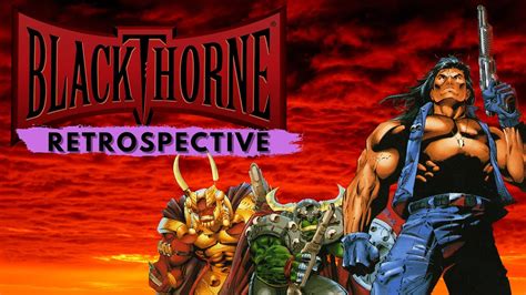 Blackthorne Retrospective with a BLIZZARD LEGEND - The TigerChainsaw Show: EP 002 - YouTube