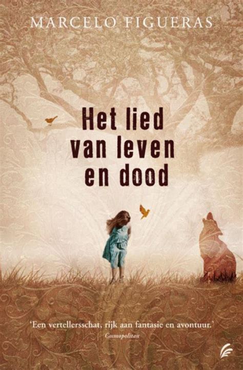 Het Lied Van Leven En Dood Van Marcelo Figueras