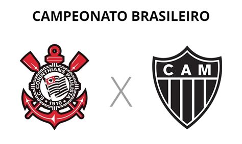 Corinthians X Atlético Mg Ao Vivo Horário E Onde Assistir Ao Brasileirão