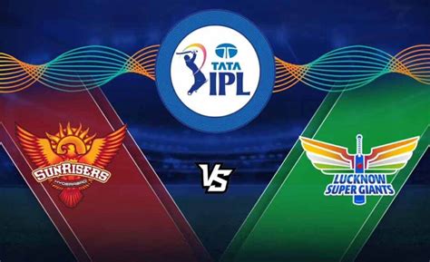 SRH Vs LSG Match Prediction Who Will Win Today IPL Match My 11