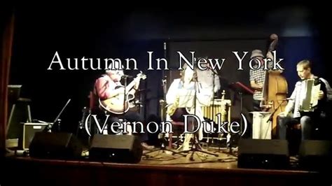 Autumn In New York By Vernon Duke Youtube