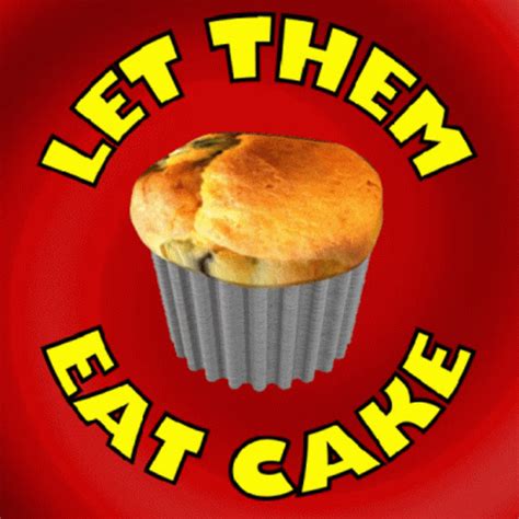 Let Them Eat Cake Marie Antoinette GIF – Let Them Eat Cake Marie ...