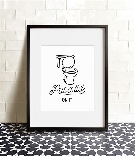 Put A Lid On It Print Funny Bathroom Art Funny Wall Art Bathroom