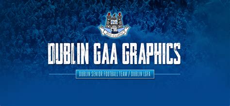 Dublin GAA Graphics :: Behance