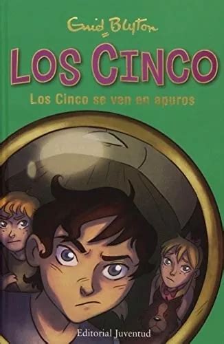 Libro Los Cinco Se Ven En Apuros Tapa Dura De Enid Blyt Env O Gratis