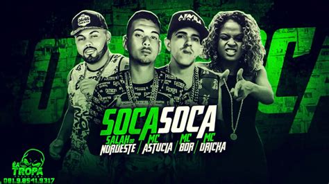 SALAH DO NORDESTE MC ASTUCIA E BDR FEAT MC DRICKA SOCA SOCA YouTube