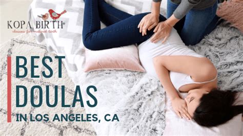 Best Doulas In Los Angeles Ca • Kopa Birth®