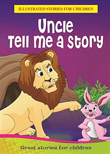 Uncle Tell Me A Story Bpi By Bpi Goodreads