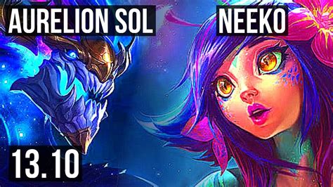 AURELION SOL Vs NEEKO MID 67 Winrate 2 0 3 KR Master 13 10