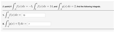 Solved 1 Point If ∫−26f X Dx −5 ∫26f X Dx 14 And