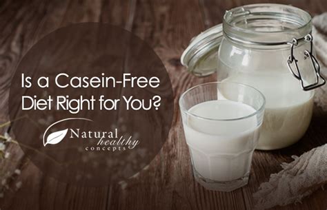 Casein-Free: Is This Diet Choice Right for You?