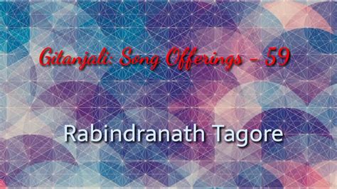 Gitanjali Song Offerings 59 Rabindranath Tagore English And