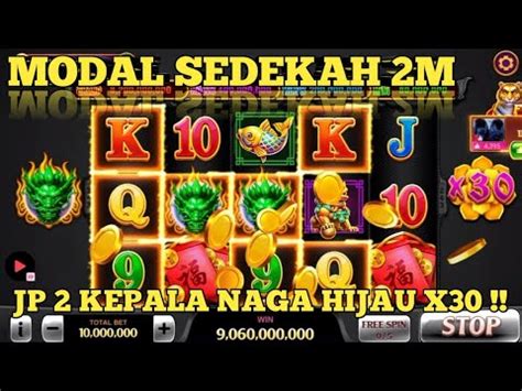 HIGGS DOMINO ISLAND MODAL SEDEKAH 2M JP 2 KEPALA NAGA HIJAU X30