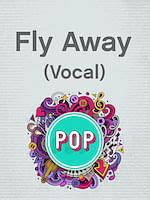 Fly Away (Tones and I) (Vocal): Toni Watson: Solos Sheet Music