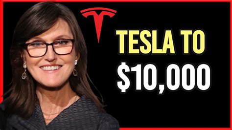 Cathie Wood Explains Tesla Stock S Future Tesla Stock Price