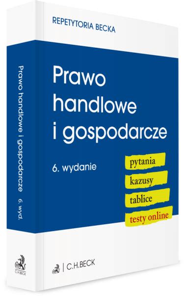 Prawo Handlowe I Gospodarcze Pytania Kazusy Tablice Testy Online