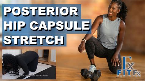 Posterior Hip Capsule Stretch