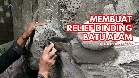 Membuat Relief Dinding Batu Alam Simpel Youtube