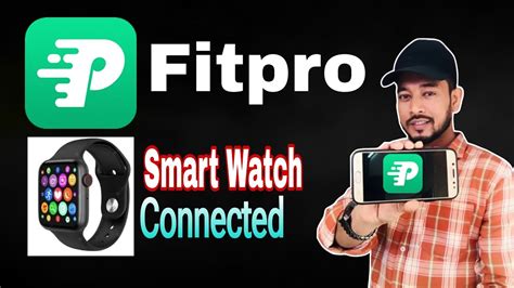 Fitpro Watch Connect To Phone Smart Watch Technical Shohagh YouTube