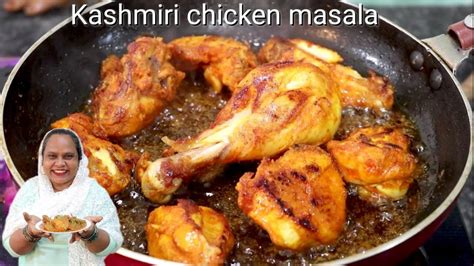 Kashmiri Chicken Masala Chicken Masala Recipe Chicken Curry Recipe