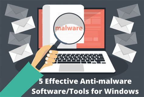 5 Effective Anti Malware Softwaretools For Windows