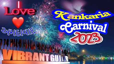 Ahmedabad vibrant kankaria carnival status કકરય કરનવલ Ahmedabad