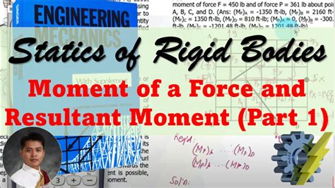 Engineering Mechanics Statics Moment Of A Force And Resultant Moment