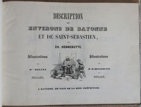 Description des Environs de Bayonne et de Saint Sébastien