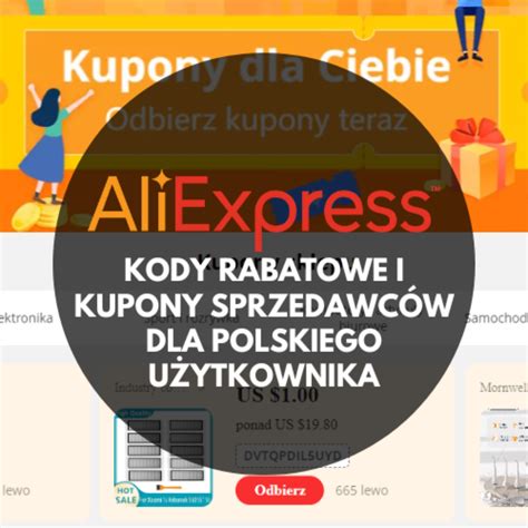 Aliexpress Kody Rabatowe I Kupony Sprzedawc W Dla Polskiego