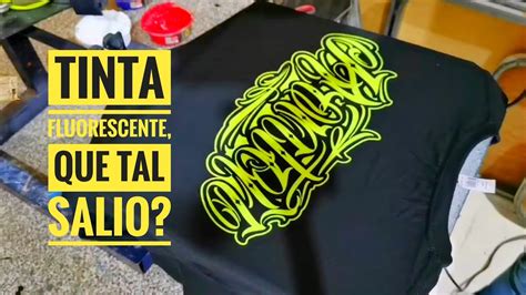 Como Imprimir Playeras Y Sudaderas Con Serigrafia Tinta Fluorescente