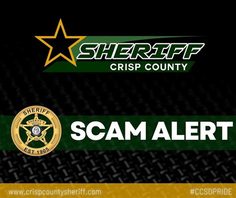 Crisp County Sheriffs Office Warns Locals About Scams Cordele Dispatch Cordele Dispatch