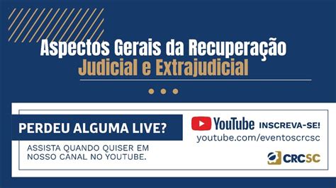 Palestra Aspectos Gerais Da Recupera O Judicial E Extrajudicial