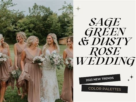 7 Gorgeous Sage Green And Dusty Rose Wedding Color Palettes For 2023