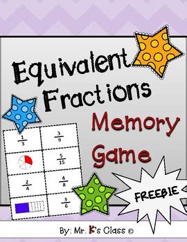 Equivalent Fractions Memory Game Common Core Aligned By Mr K S Class