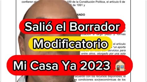 Salió El Borrador Del Decreto Mi Casa Ya 2023 Youtube