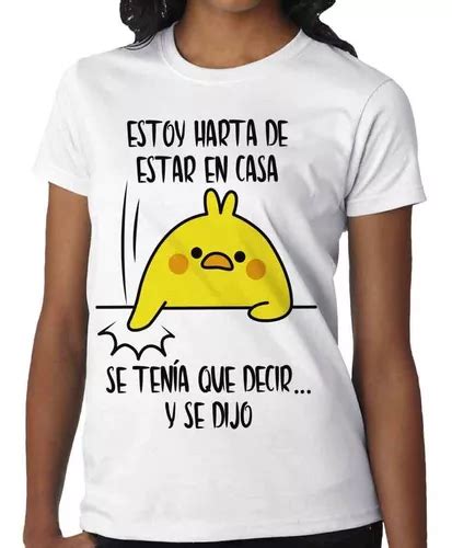 Playera Meme Cuarentena Se Tenía Que Decir Envío Gratis