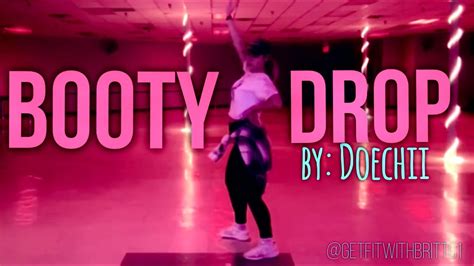 Booty Drop Doechii — Get Fit With Britt Dance Fitness Youtube